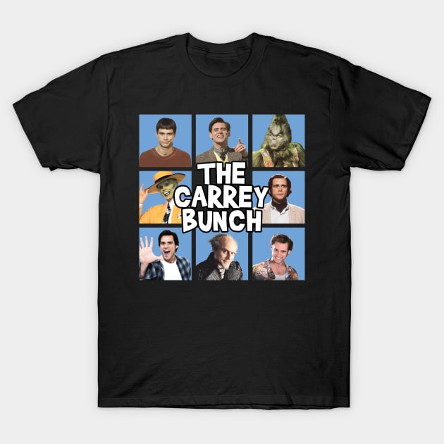 The Carrey Bunch - Jim Carrey Fan Design T-Shirt by niklasgaal